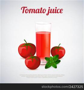 Tomato juice in glass with ingredients including fresh vegetables and green basil on light background vector illustration . Tomato Juice Illustration
