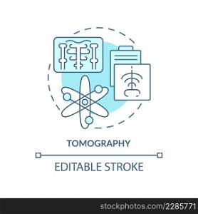 Tomography turquoise concept icon. Technology of patient care. Diagnostic imaging abstract idea thin line illustration. Isolated outline drawing. Editable stroke. Arial, Myriad Pro-Bold fonts used. Tomography turquoise concept icon