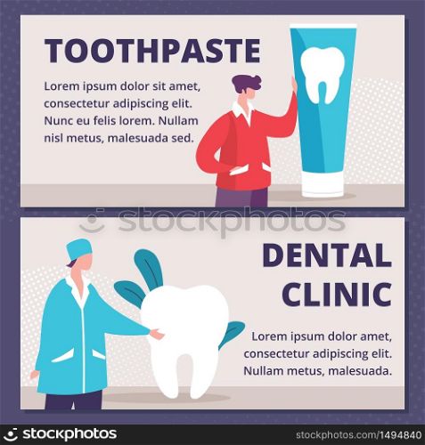Toothpaste for Teeth Whitening or Cleaning, Modern Dental Clinic Service Flat Vector Horizontal, Advertising Banner, Promo Poster Template. Man with Toothpaste Tube, Dentist in Uniform Illustration