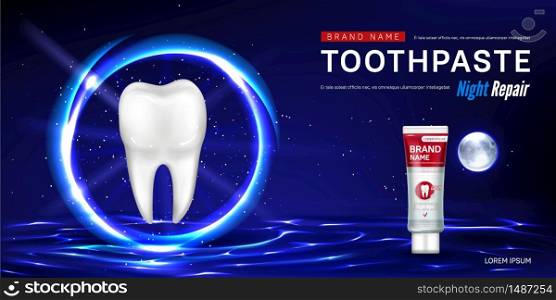Toothpaste tube and tooth in glowing sphere on water surface on background of night sky. Vector realistic brand poster with product for dental care, night repair. Promo banner, advertising background. Toothpaste for night repair promo poster