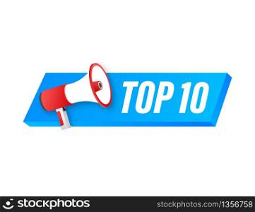 Top 10 - Top Ten colorful label on white background. Vector stock illustration.. Top 10 - Top Ten colorful label on white background. Vector stock illustration