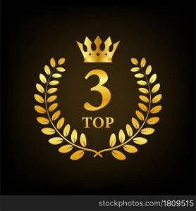Top 3 label. Golden laurel wreath icon. Vector stock illustration. Top 3 label. Golden laurel wreath icon. Vector stock illustration.
