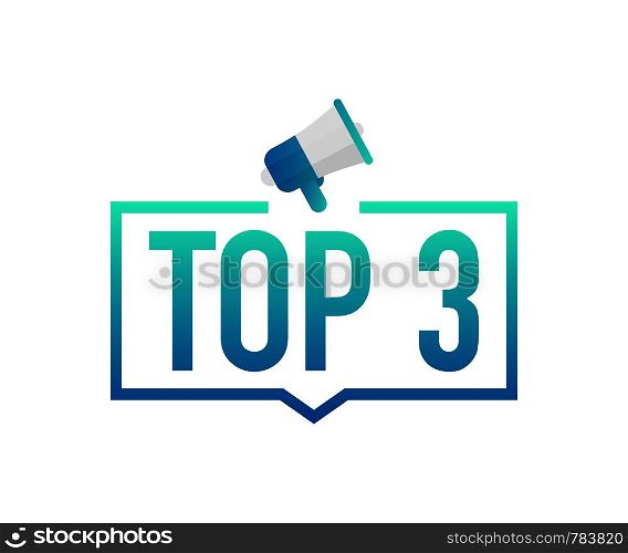 Top 3 - Top Three colorful label on white background. Vector stock illustration.