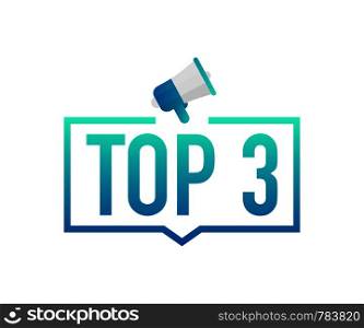 Top 3 - Top Three colorful label on white background. Vector stock illustration.