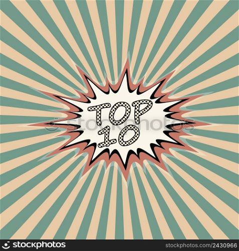 Top ten banner, pop art comic style, top 10 sound effect background vector
