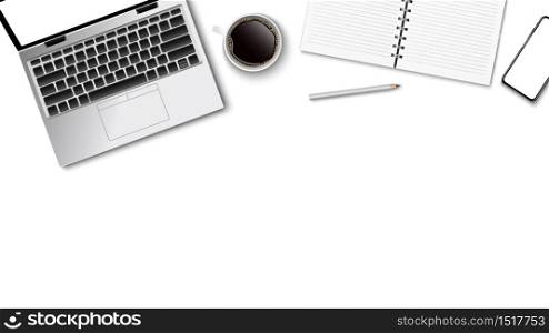 Top view of modern workplace, laptop coffee paper note pencil on the white background and copy space for text, business concept, vector illustration