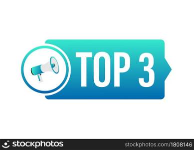 Top3 - Top Three colorful label on white background. Vector illustration. Top3 - Top Three colorful label on white background. Vector illustration.