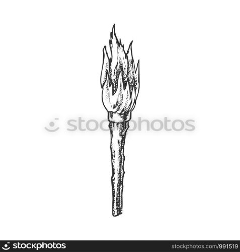 Torch Handmade Old Wooden Burning Stick Ink Vector. Torch With Combustible Material, Lighting Night Equipment. Burn With Tongue Engraving Layout Designed In Vintage Style Black And White Illustration. Torch Handmade Old Wooden Burning Stick Ink Vector
