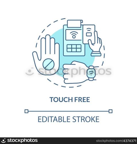 Touch free turquoise concept icon. Contactless payment. Touchless system abstract idea thin line illustration. Isolated outline drawing. Editable stroke. Roboto-Medium, Myriad Pro-Bold fonts used. Touch free turquoise concept icon