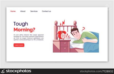 Tough morning landing page vector template. Everyday stress website interface idea with flat illustrations. Sleepy male. Wake up call homepage layout. Frustration web banner, webpage cartoon concept