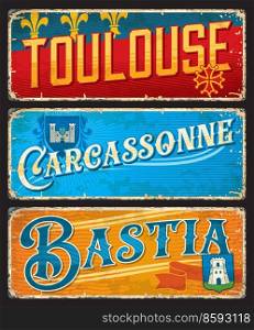 Toulouse, Carcassonne, Bastia French city travel stickers and plates, vector luggage tags. France cities tin signs with landmarks and travel plates or stickers with French prefectures emblems. Toulouse, Carcassonne, Bastia French city stickers