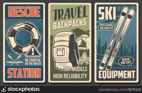 Tourist equipment, hiking c&and skiing gear vector banners of travel and outdoor adventure. C&ing tent, hiking backpack and c&fire, skis, rescue station boat and lifebuoy, forest and mountain. Tourist equipment, c&and skiing gear banners