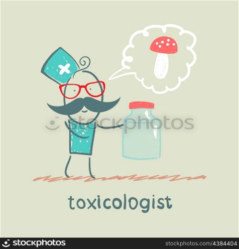 Toxicologist holds a jar of medicine from poison mushrooms