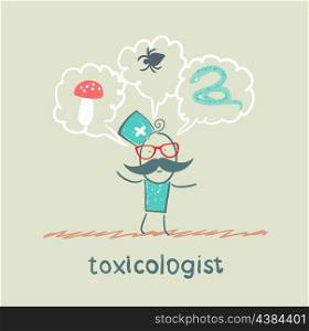 toxicologist thinks of the snake, insects and fungi