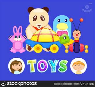 Toys for kids vector, girl and boy and set of objects. Fluffy panda and pink rabbit, turtle with wheels and butterfly with antennae, games and playground. Flat cartoon. Toys and Kids, Boy and Girl with Fluffy Panda