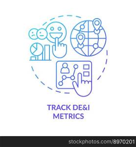 Track DEI metrics blue gradient concept icon. Data analytics. Making inclusion efforts effective practice abstract idea thin line illustration. Isolated outline drawing. Myriad Pro-Bold font used. Track DEI metrics blue gradient concept icon