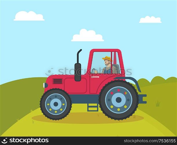 Tractor agricultural vehicle, man driving machine on field. Cultivation of land, farmland with hill and bushes. Farming male farmer win car vector. Tractor Agricultural Vehicle Vector Illustration