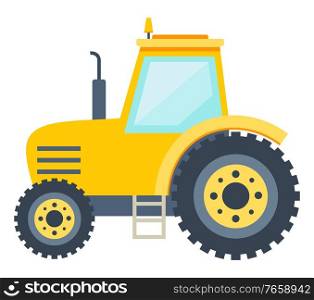 Tractor machine, side view of yellow farming vehicle with big wheels. Transport for meadow of field, agricultural work, driving element, agronomy vector. Agricultural Vehicle, Tractor Machine, Farm Vector