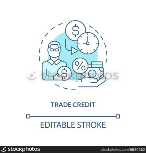 Trade credit turquoise concept icon. Organization loan.Short term financing source abstract idea thin line illustration. Isolated outline drawing. Editable stroke. Arial, Myriad Pro-Bold fonts used. Trade credit turquoise concept icon