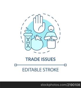 Trade issues turquoise concept icon. Consumers avoid gm product. Disadvantages of gmo abstract idea thin line illustration. Isolated outline drawing. Editable stroke. Arial, Myriad Pro-Bold fonts used. Trade issues turquoise concept icon