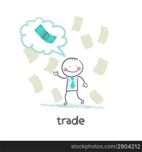 trade thinks about money