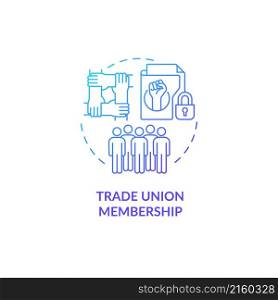 Trade union membership blue gradient concept icon. Sensitive data of business abstract idea thin line illustration. Isolated outline drawing. Roboto-Medium, Myriad Pro-Bold fonts used. Trade union membership blue gradient concept icon