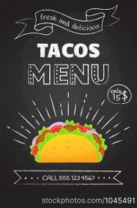 Traditional mexican fast food tacos menu vector illustration. Vintage chalk hand draw decoration with tasty beef meat, salad and tomato in delicious taco with sign Tacos Menu for cafe design or party. Traditional mexican fast food meal tacos menu