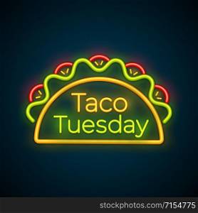Traditional taco tuesday neon light sign vector illustration. Spicy tacos with beef, green salad and red tomato with big glowing label Taco Tuesday for restaurant or cafe night event advertising. Traditional taco tuesday meal neon light sign