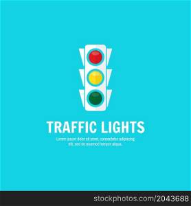 Traffic light background with place for your text. Semaphore design template. Traffic light banner for website template, cards, posters, logo. Vector illustration.