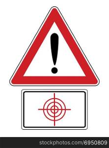 Traffic sign with exclamation mark and target