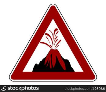 Traffic warning sign volcanic eruption