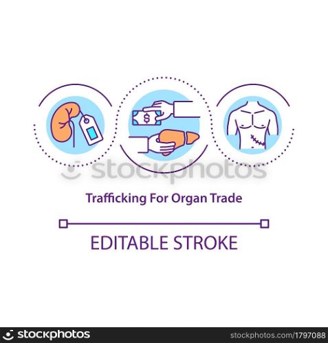 Trafficking for organ trade concept icon. Black market organ selling abstract idea thin line illustration. Illicit organ harvesting. Vector isolated outline color drawing. Editable stroke. Trafficking for organ trade concept icon