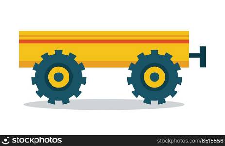 Trailer vector. Flat style design. Farm machinery and instruments concept. Illustration for farming and agricultural theme illustrating, app icons, ad, infographics. Isolated on white. . Trailer Vector Illustration in Flat Style Design.. Trailer Vector Illustration in Flat Style Design.