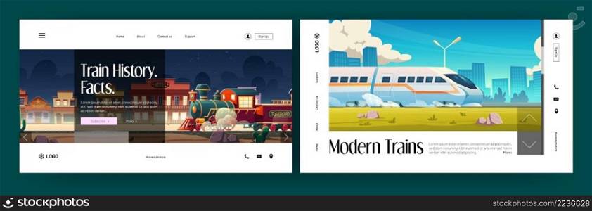Train history banners with vintage steam engine and modern speed subway. Vector landing pages with cartoon illustration of city landscape with railway and western town with vintage train. Vector banners with vintage and modern train