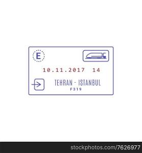 Train ticket Tehran - Istanbul vector isolated icon. Mockup of railway travel card, ink stamp. Ticket on train Tehran Istanbul vector