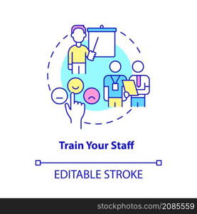 Train your staff concept icon. Courses for personnel. Customer service abstract idea thin line illustration. Isolated outline drawing. Editable stroke. Roboto-Medium, Myriad Pro-Bold fonts used. Train your staff concept icon