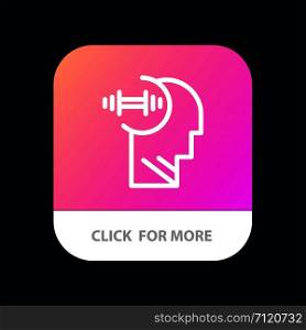 Training, Brian, Dumbbell, Head Mobile App Button. Android and IOS Line Version
