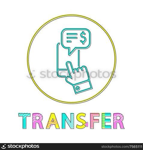 Transfer framed outline style icon representing fund transmittion and notification with dollar symbol. Minimalistic glyph for bank site interface vector. Money Transfer or Transmittion Linear Style Icon