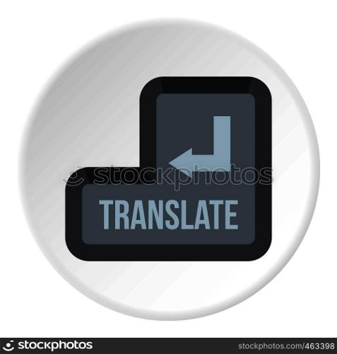 Translate button icon in flat circle isolated vector illustration for web. Translate button icon circle