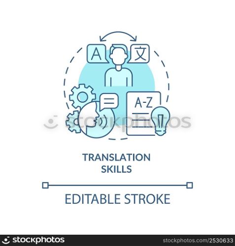 Translation skills turquoise concept icon. In demand additional skill abstract idea thin line illustration. Isolated outline drawing. Editable stroke. Arial, Myriad Pro-Bold fonts used. Translation skills turquoise concept icon