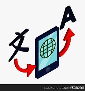 Translator smartphone icon in isometric 3d style on a white background. Translator smartphone icon, isometric 3d style