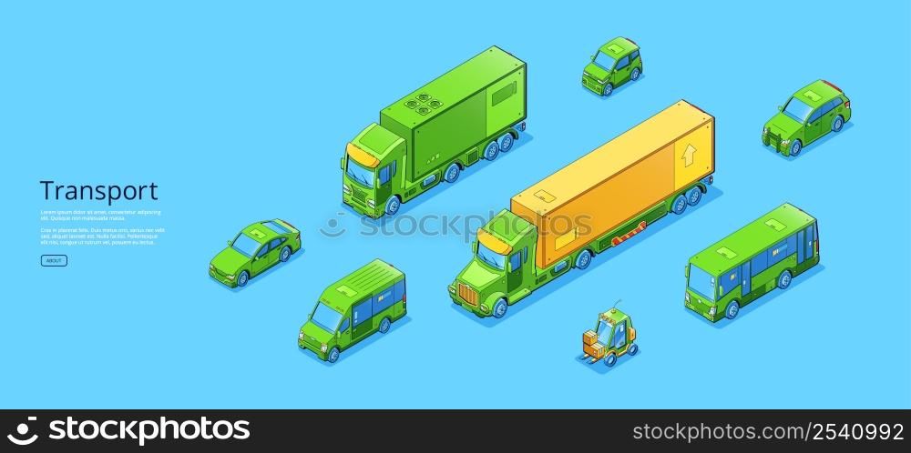 Transport poster with isometric trucks and buses. Vector horizontal banner with illustration of passenger and freight automobiles, minibus, cargo vehicle and forklift. Transport poster with isometric trucks and buses