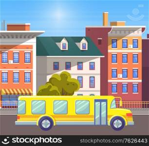 Transportation of pupils to school and from it vector, yellow bus on road of old city. Cityscape with sunshine of walls of buildings, apartments and houses. Flat cartoon. School Bus in Old City, Riding Transport for Kids