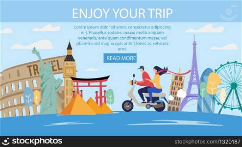 Travel Agency Romantic Trips in Foreign Country Trendy Flat Vector Web Banner, Landing Page Template. Couple on Scooter Visiting Europe, Asia, USA, Exploring World Famous Attractions Illustration