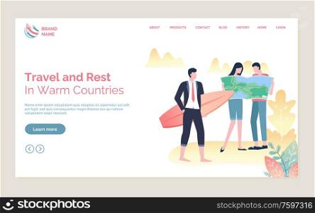 Travel and rest in warm countries, couple standing with map, person in suit holding surf, full length view of people, holiday tour online vector. Website or webpage template, landing page flat style. Tourists in Warm Countries, Travel Online Vector