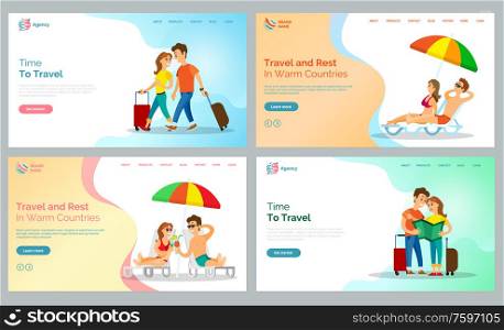Travel and rest in warm countries vector, people walking with baggage and couple lying on chaise longue under umbrella shade. Tourism destination website or webpage for travel agency, landing page. Time to Travel and Rest in Warm Countries Set