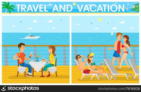Travel and vacation on ship, couple sitting at table, man and woman in swimsuit lying on chaise lounge. Cruise with tourists, cloudy sky, ocean view vector. Couples Relaxing on Cruise Ship, Travel Vector