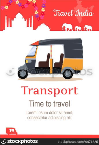 Travel India conceptual poster in flat style design. Summer vacation in exotic countries illustration. Journey to India vector template. ??riginal urban transport concept.