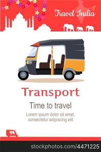 Travel India conceptual poster in flat style design. Summer vacation in exotic countries illustration. Journey to India vector template. ??riginal urban transport concept.