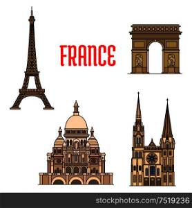 Travel landmarks of France thin line icon with iconic monuments of Eiffel Tower and Triumphal Arch of the Star, roman catholic Basilica of the Sacred Heart and gothic Chartres Cathedral. Architectural travel landmarks of France icon